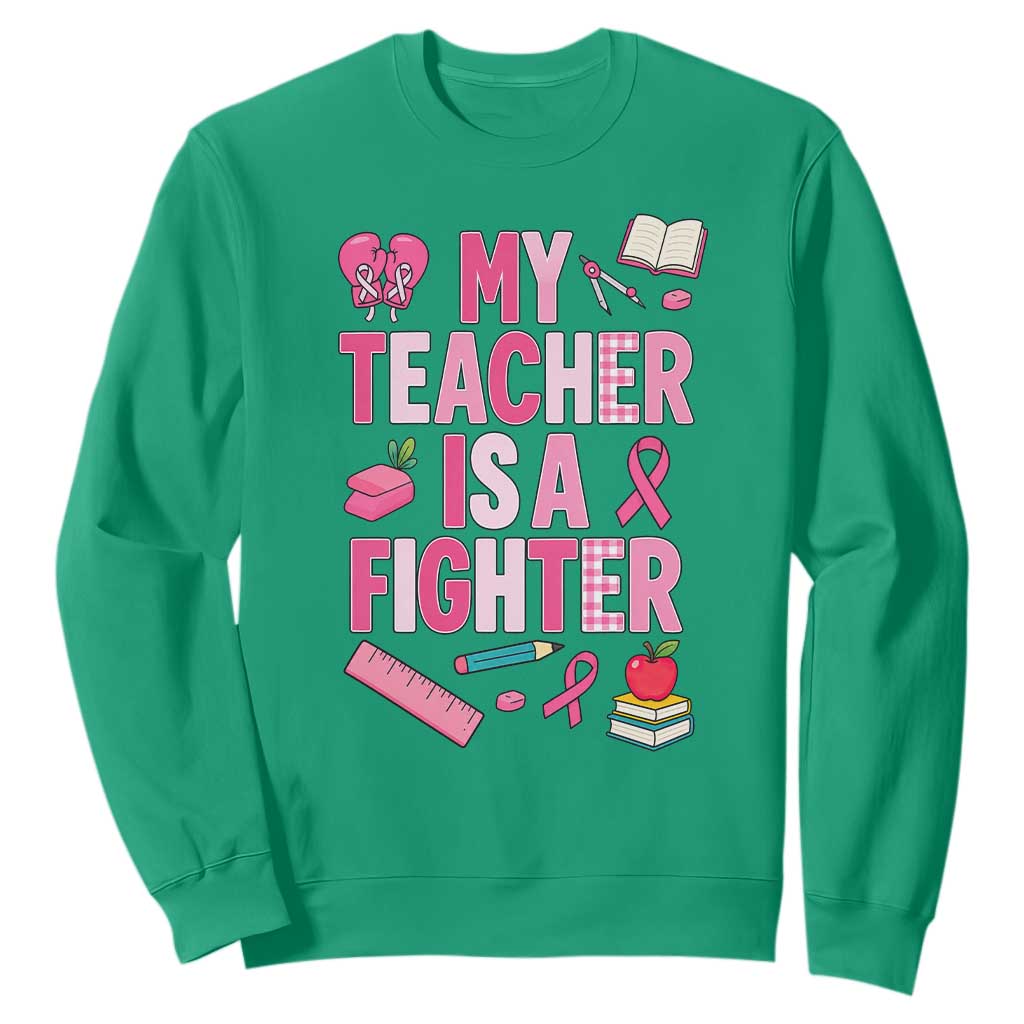 Breast Cancer Teacher Support Sweatshirt She Is A Fighter Pink Ribbon Awareness