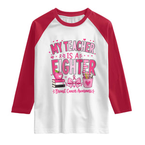 Pink Ribbon Teacher Support Raglan Shirt She Is A Fighter Breast Cancer Awareness