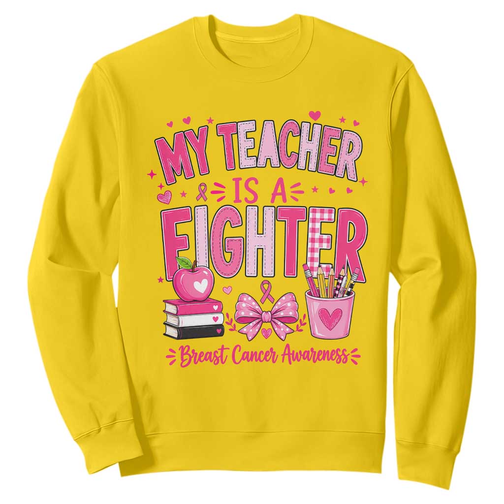 Pink Ribbon Teacher Support Sweatshirt She Is A Fighter Breast Cancer Awareness