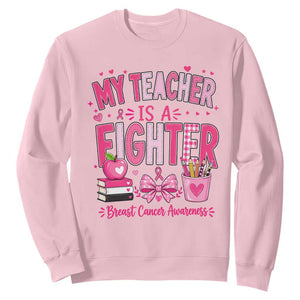 Pink Ribbon Teacher Support Sweatshirt She Is A Fighter Breast Cancer Awareness