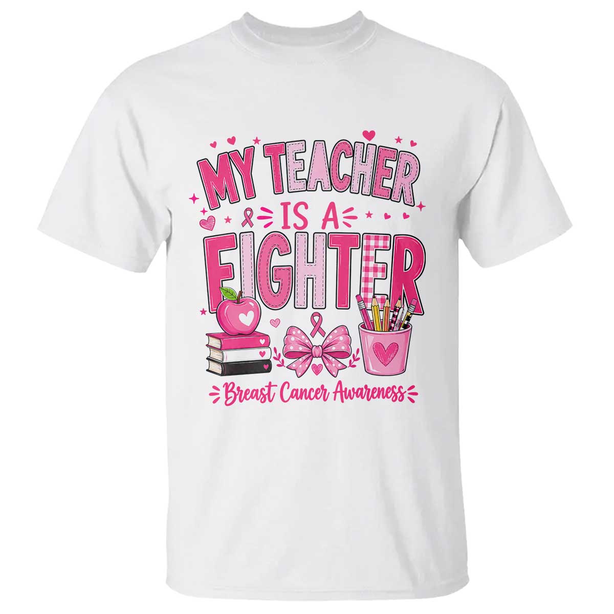 Pink Ribbon Teacher Support T Shirt She Is A Fighter Breast Cancer Awareness