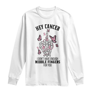 Breast Cancer Warrior Support Long Sleeve Shirt I Dont Have Enough Middle Fingers Pink Ribbon Skeleton