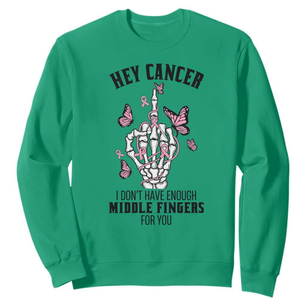 Breast Cancer Warrior Support Sweatshirt I Dont Have Enough Middle Fingers Pink Ribbon Skeleton