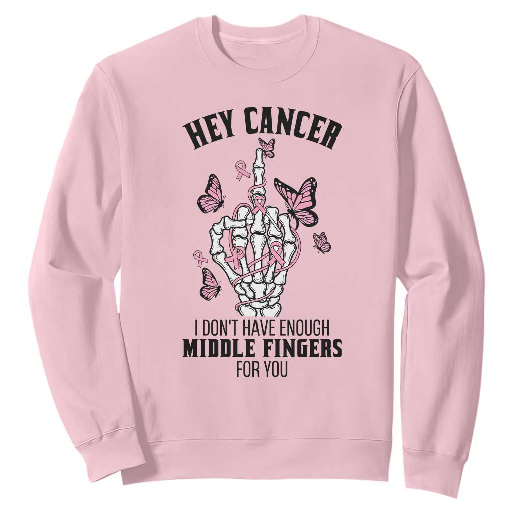 Breast Cancer Warrior Support Sweatshirt I Dont Have Enough Middle Fingers Pink Ribbon Skeleton