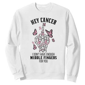 Breast Cancer Warrior Support Sweatshirt I Dont Have Enough Middle Fingers Pink Ribbon Skeleton