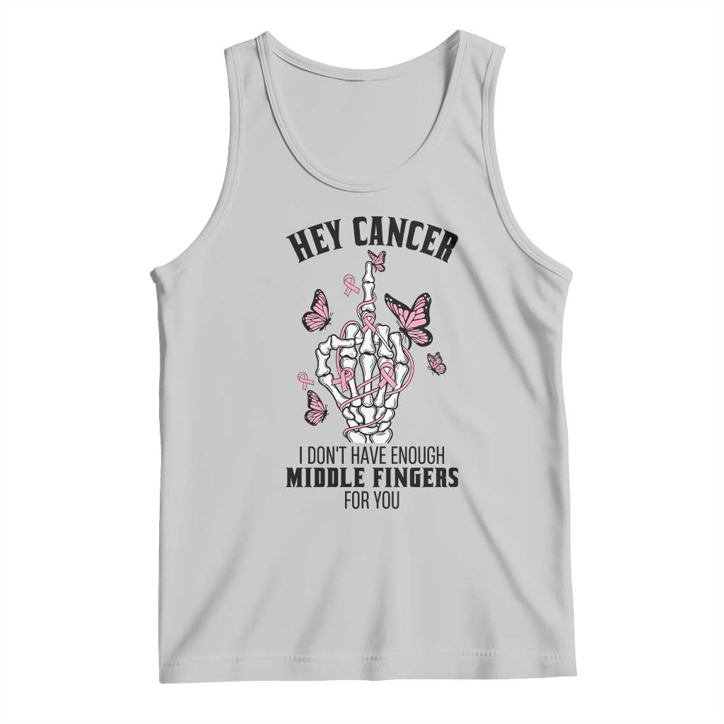 Breast Cancer Warrior Support Tank Top I Dont Have Enough Middle Fingers Pink Ribbon Skeleton