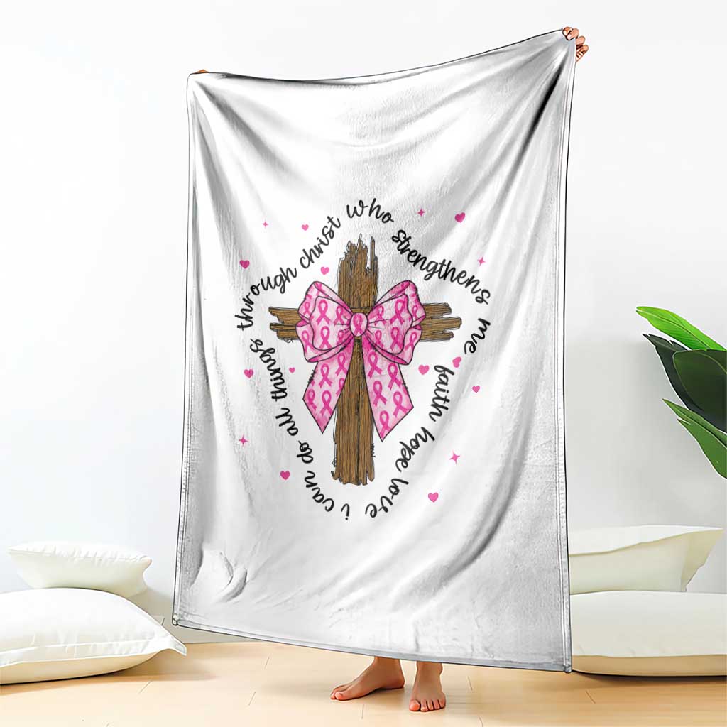 Christian Breast Cancer Support Throw Blanket I Can Do All Things Through Christ