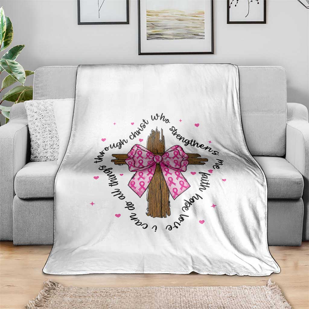 Christian Breast Cancer Support Throw Blanket I Can Do All Things Through Christ
