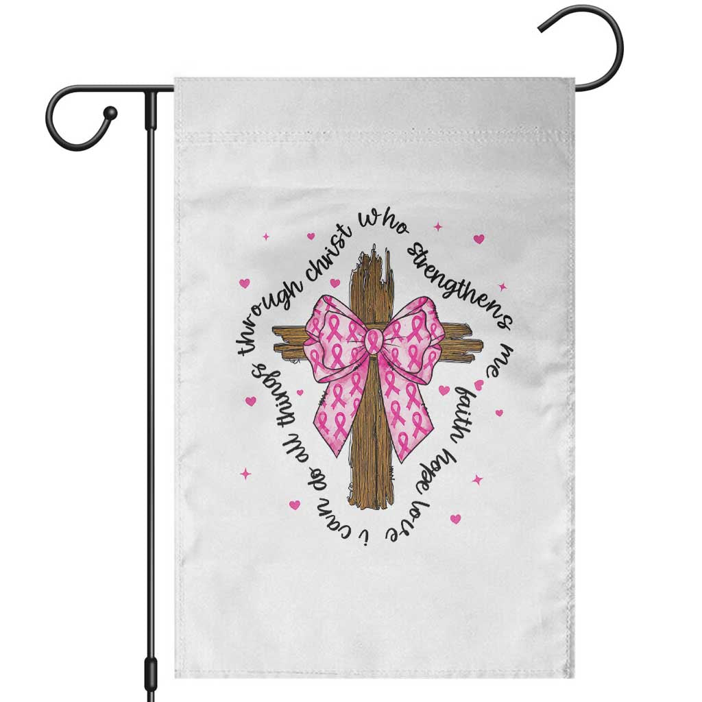 Christian Breast Cancer Support Garden Flag I Can Do All Things Through Christ