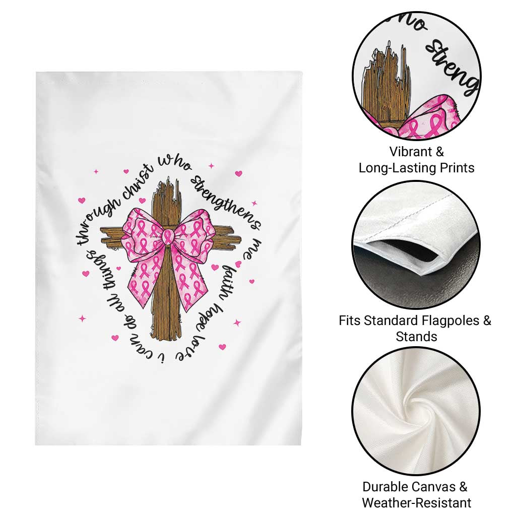 Christian Breast Cancer Support Garden Flag I Can Do All Things Through Christ