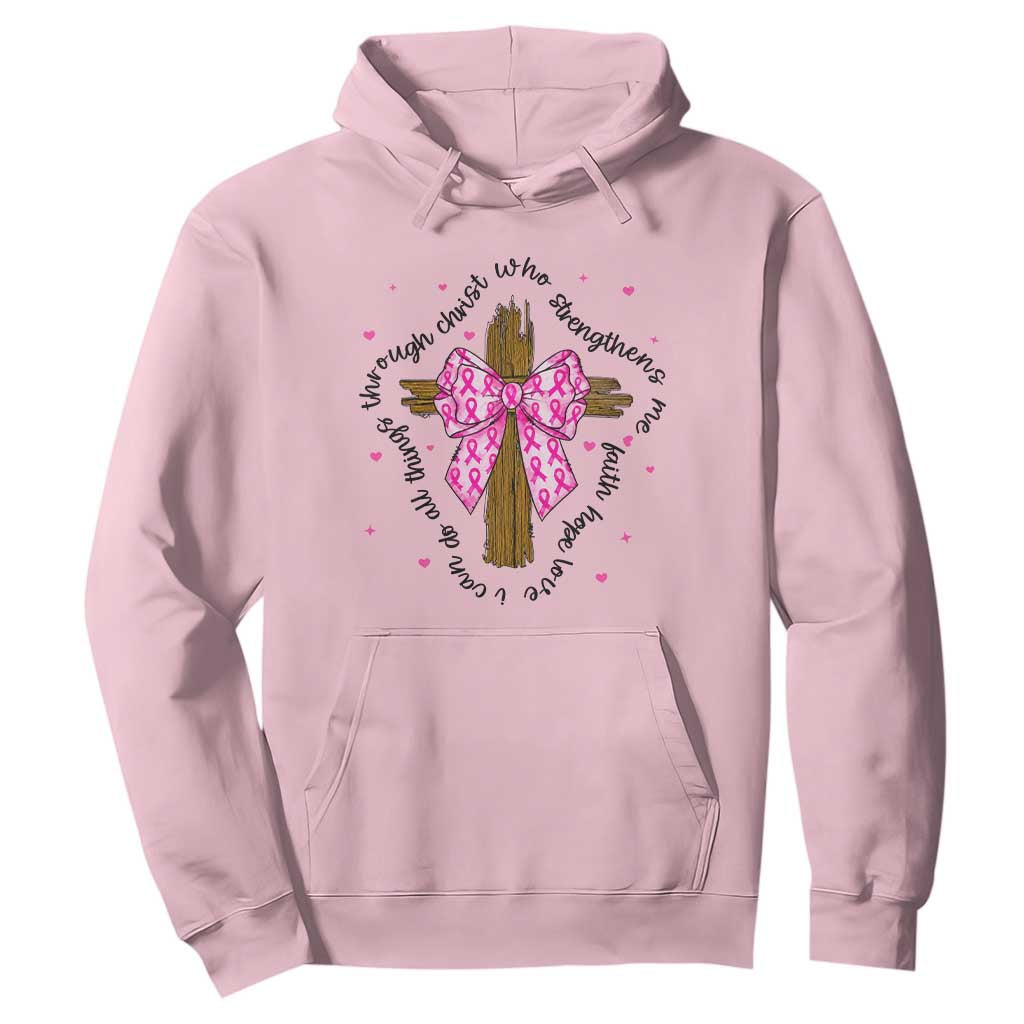 Christian Breast Cancer Support Hoodie I Can Do All Things Through Christ