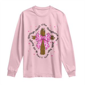 Christian Breast Cancer Support Long Sleeve Shirt I Can Do All Things Through Christ