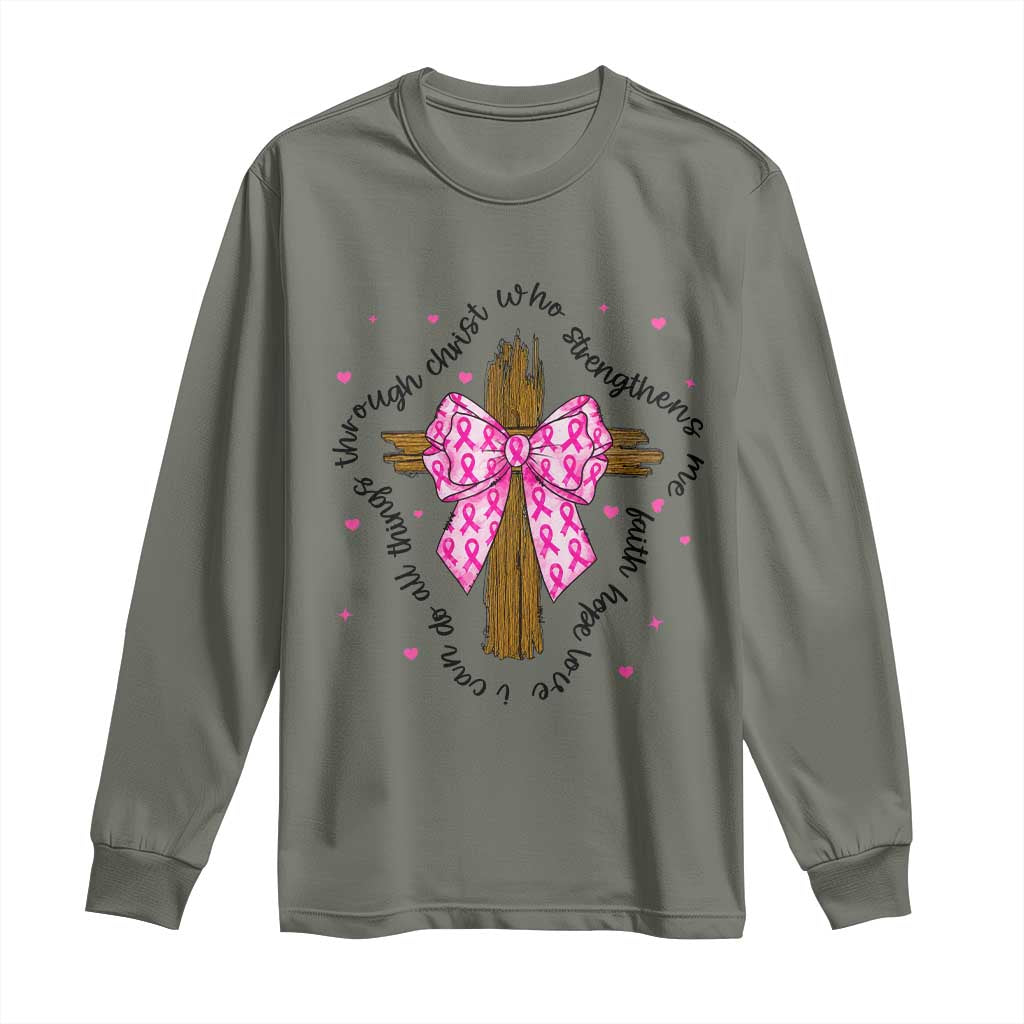 Christian Breast Cancer Support Long Sleeve Shirt I Can Do All Things Through Christ