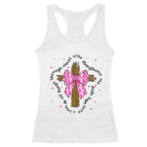 Christian Breast Cancer Support Racerback Tank Top I Can Do All Things Through Christ