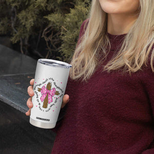 Christian Breast Cancer Support Tumbler Cup I Can Do All Things Through Christ