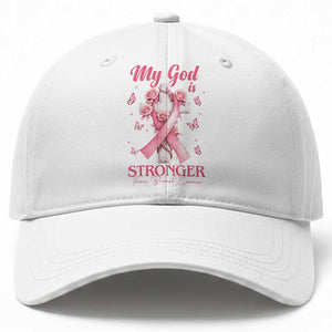 My God Is Stronger Than Breast Cancer Baseball Cap Christian Warrior Support