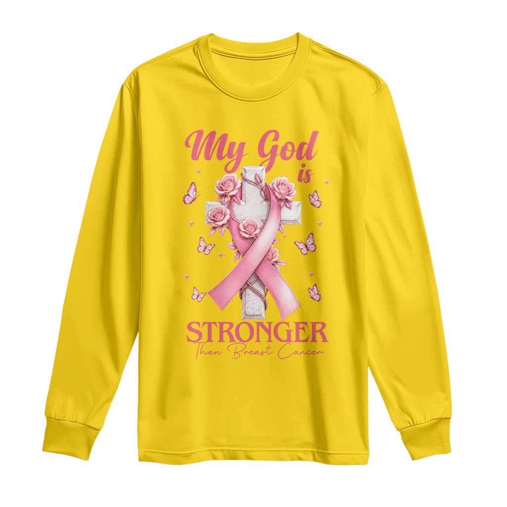 My God Is Stronger Than Breast Cancer Long Sleeve Shirt Christian Warrior Support