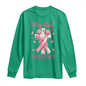 My God Is Stronger Than Breast Cancer Long Sleeve Shirt Christian Warrior Support