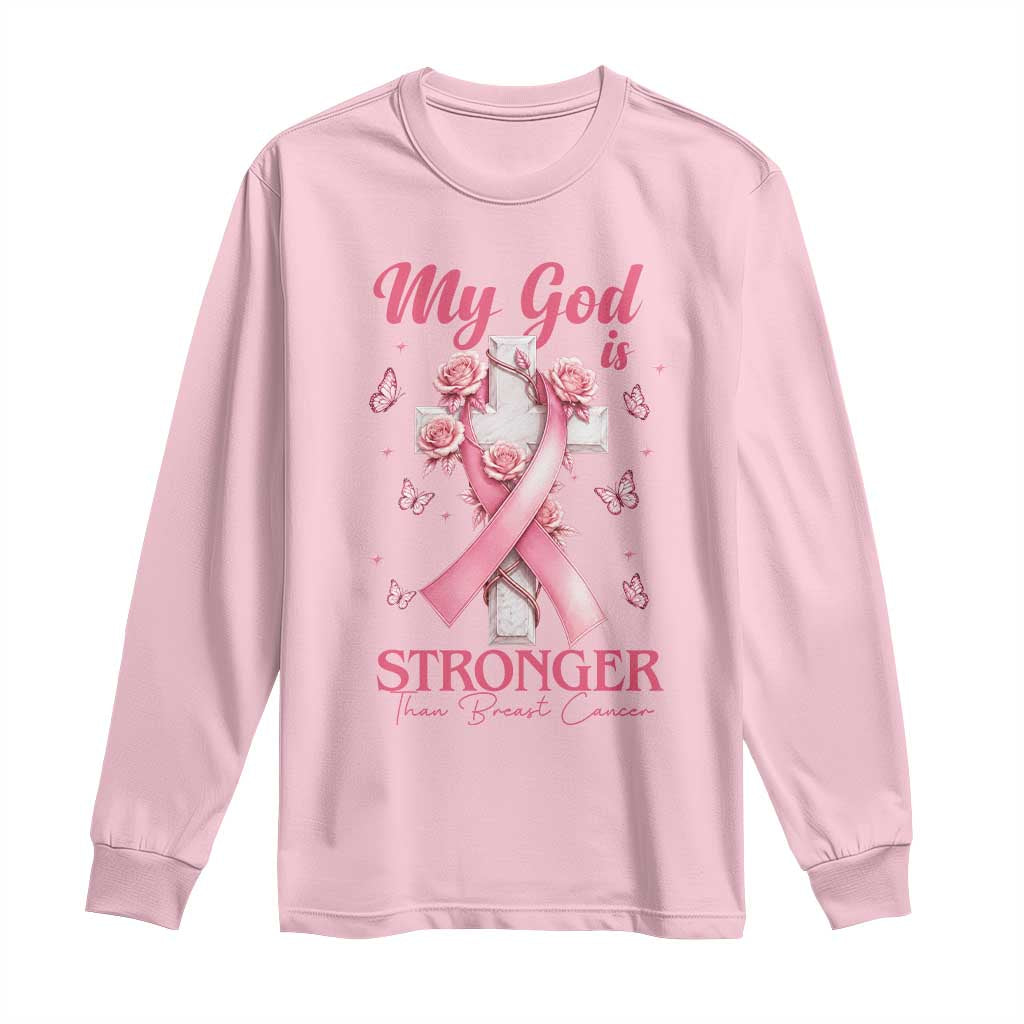 My God Is Stronger Than Breast Cancer Long Sleeve Shirt Christian Warrior Support