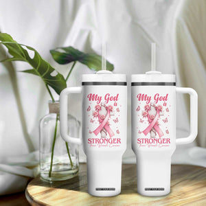 My God Is Stronger Than Breast Cancer Tumbler With Handle Christian Warrior Support
