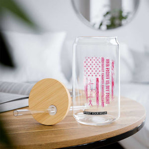 Patriotic Breast Cancer Support Warrior Gift Glass Can Her Fight My Fight