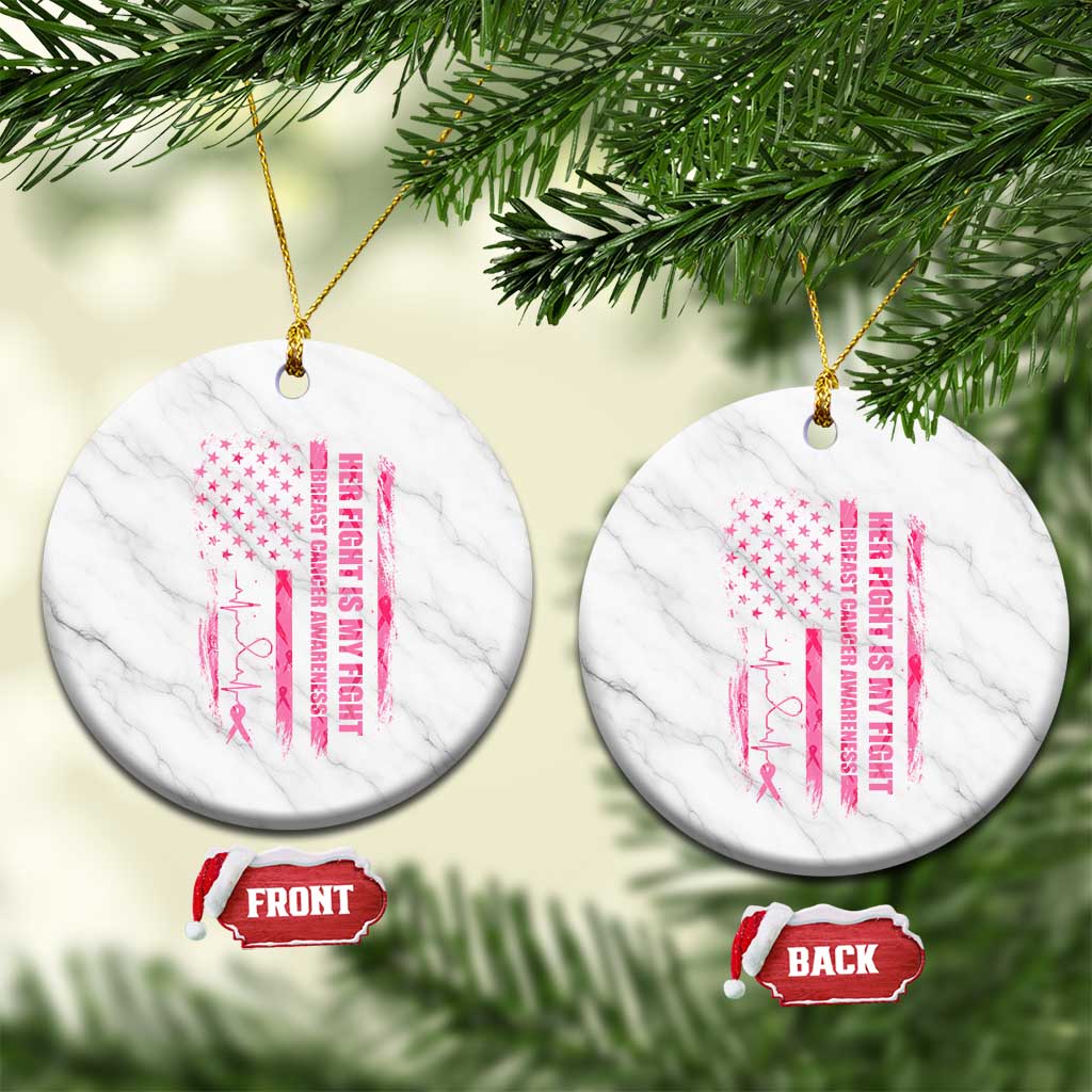 Patriotic Breast Cancer Support Warrior Gift Ceramic Ornament Her Fight My Fight