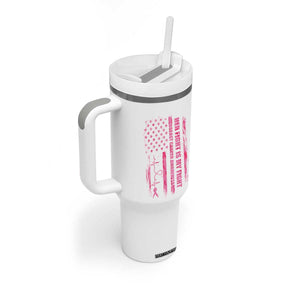 Patriotic Breast Cancer Support Warrior Gift Tumbler With Handle Her Fight My Fight