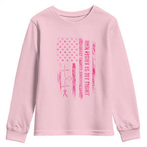 Patriotic Breast Cancer Support Warrior Gift Youth Sweatshirt Her Fight My Fight