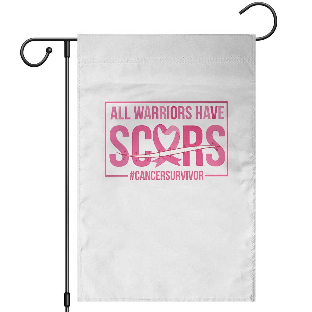 Breast Cancer Fighter Support Garden Flag All Warriors Have Scars