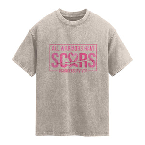 Breast Cancer Fighter Support Washed Cotton T-Shirt All Warriors Have Scars