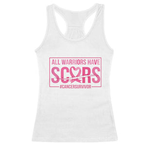 Breast Cancer Fighter Support Racerback Tank Top All Warriors Have Scars