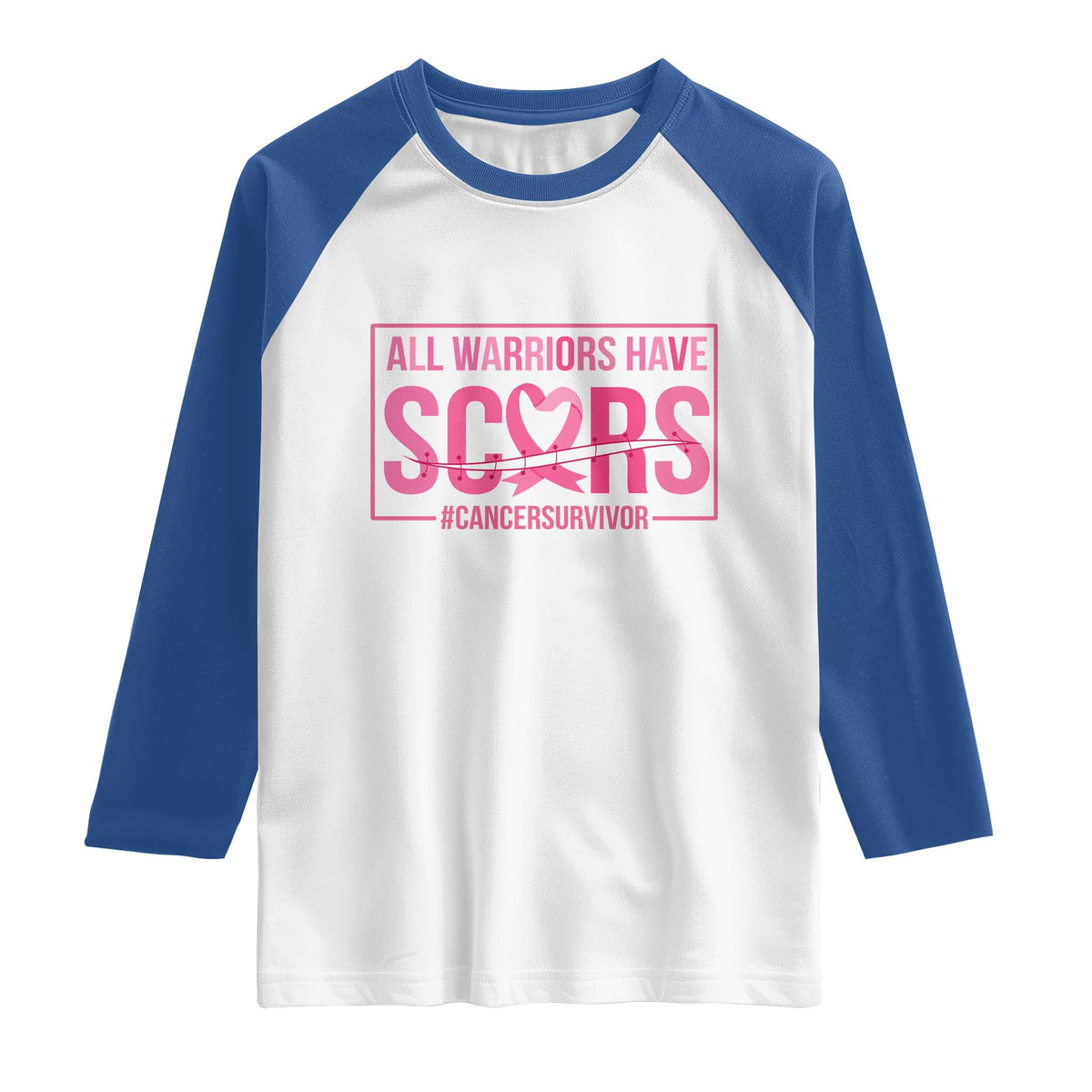 Breast Cancer Fighter Support Raglan Shirt All Warriors Have Scars