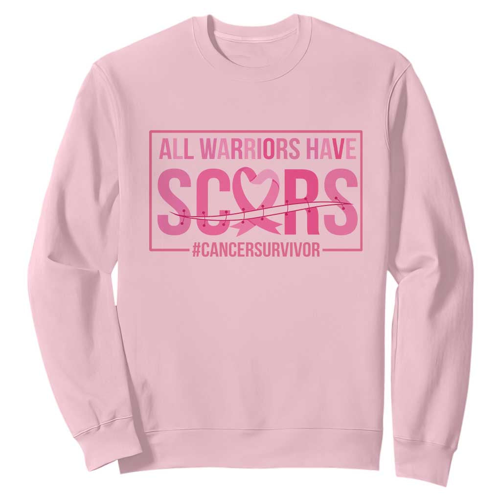 Breast Cancer Fighter Support Sweatshirt All Warriors Have Scars