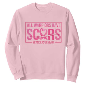 Breast Cancer Fighter Support Sweatshirt All Warriors Have Scars
