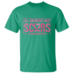 Breast Cancer Fighter Support T Shirt All Warriors Have Scars