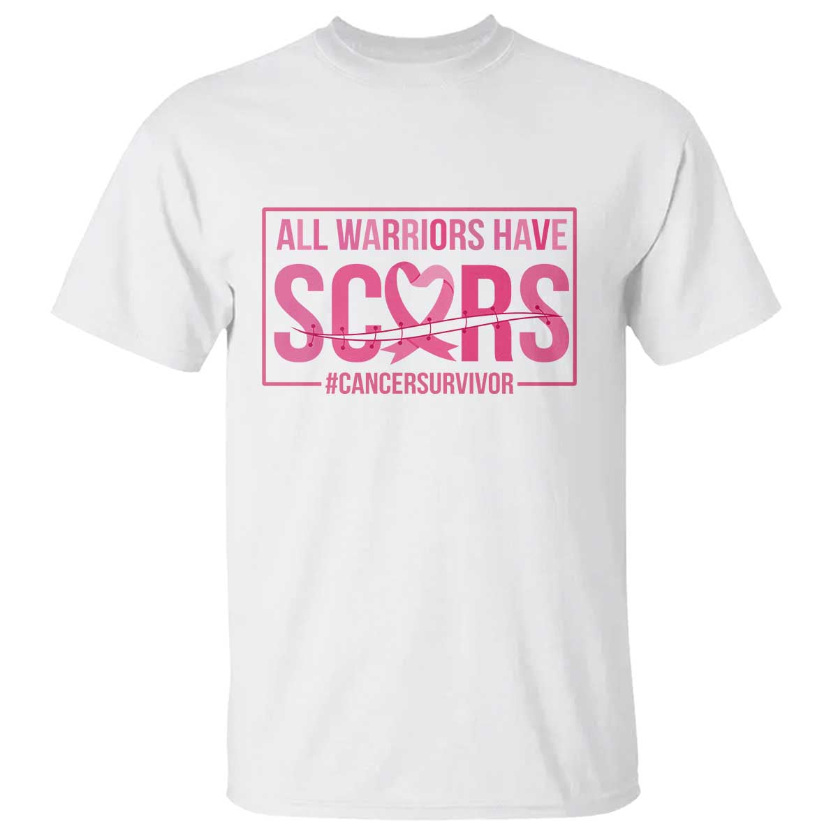 Breast Cancer Fighter Support T Shirt All Warriors Have Scars