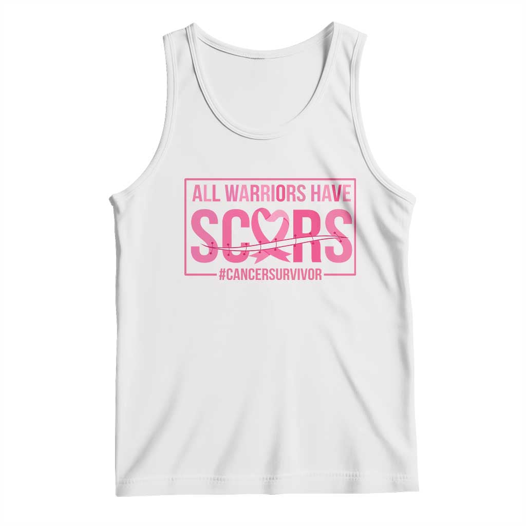Breast Cancer Fighter Support Tank Top All Warriors Have Scars