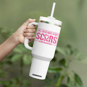Breast Cancer Fighter Support Tumbler With Handle All Warriors Have Scars