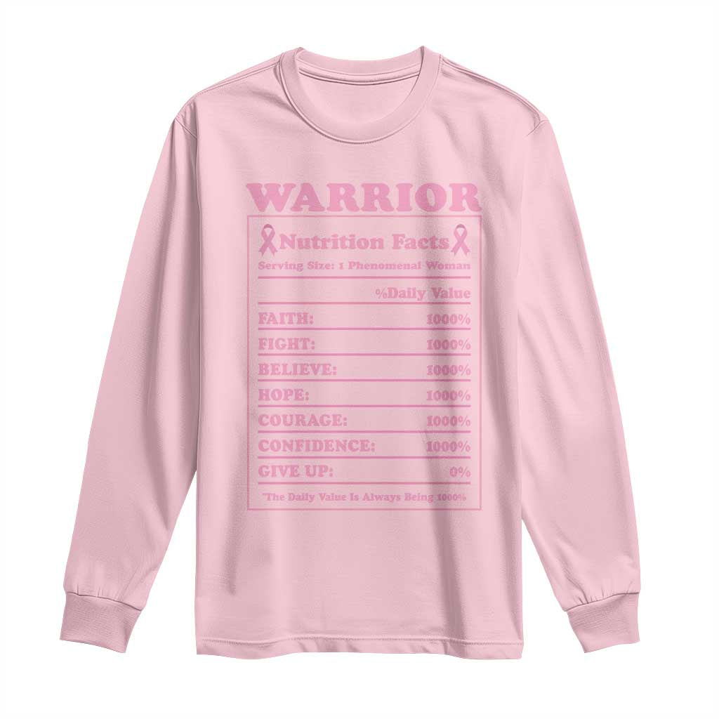 Breast Cancer Nutrition Facts Warrior Long Sleeve Shirt Pink Ribbon Survivor Support
