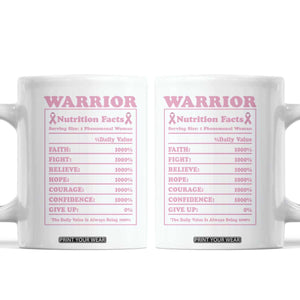 Breast Cancer Nutrition Facts Warrior Coffee Mug Pink Ribbon Survivor Support