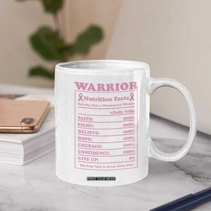 Breast Cancer Nutrition Facts Warrior Coffee Mug Pink Ribbon Survivor Support
