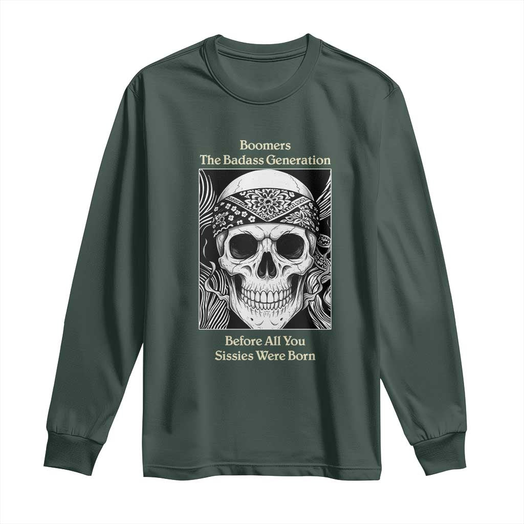 Baby Boomers Generation Long Sleeve Shirt Retro Badass Quote Gift TS12 Dark Forest Green Print Your Wear