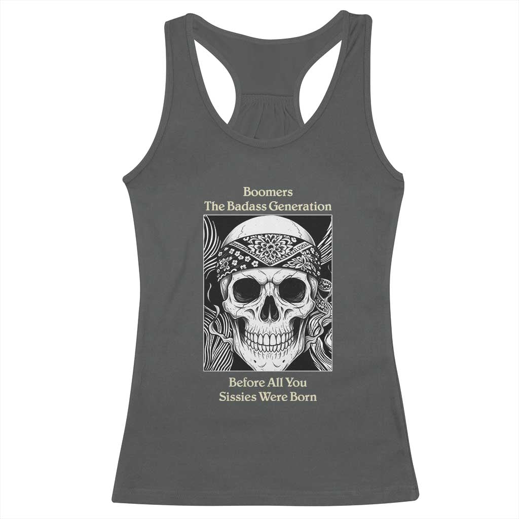 Baby Boomers Generation Racerback Tank Top Retro Badass Quote Gift TS12 Dark Heather Print Your Wear