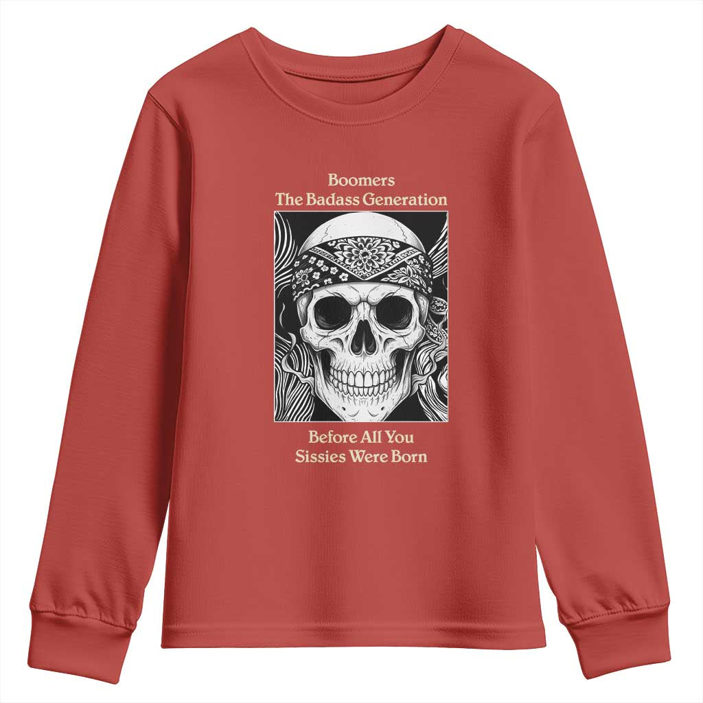 Baby Boomers Generation Youth Sweatshirt Retro Badass Quote Gift TS12 Red Print Your Wear