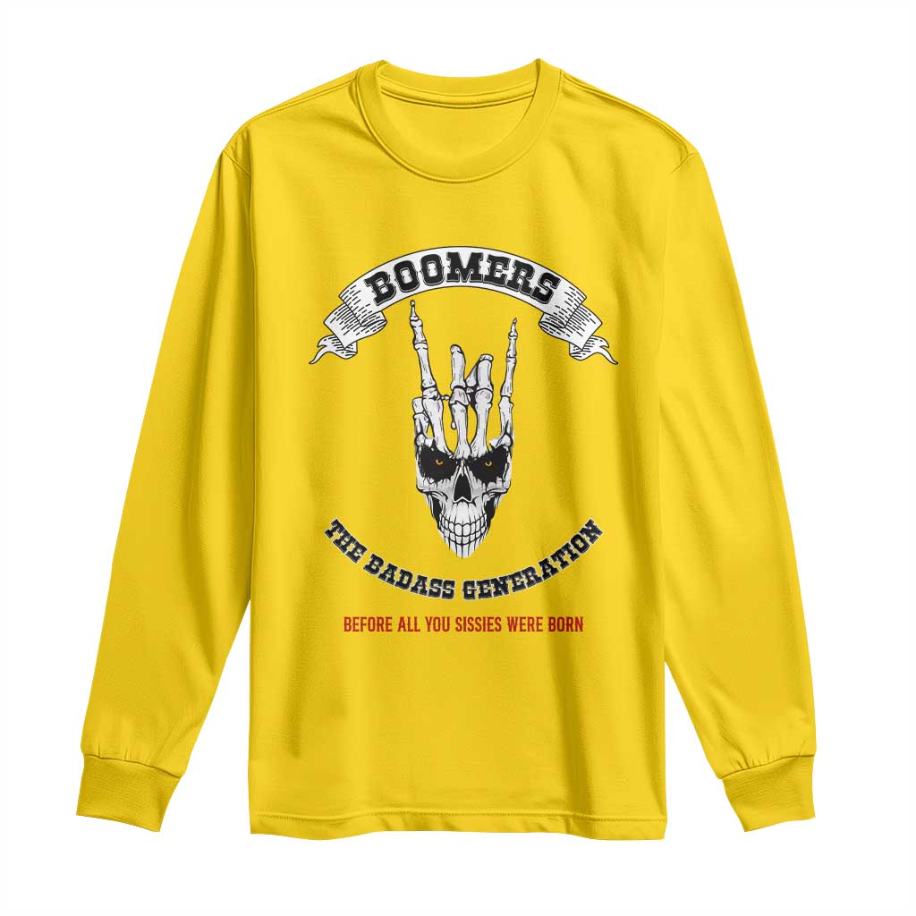 Baby Boomers The Badass Generation Funny Quote Gift Long Sleeve Shirt TS12 Daisy Print Your Wear
