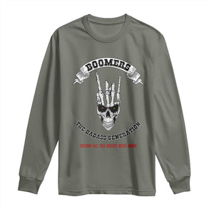 Baby Boomers The Badass Generation Funny Quote Gift Long Sleeve Shirt TS12 Military Green Print Your Wear