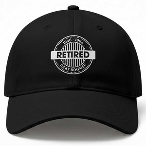 Funny Retired Baby Boomer Generation Gift Baseball Cap TS12 Print Your Wear