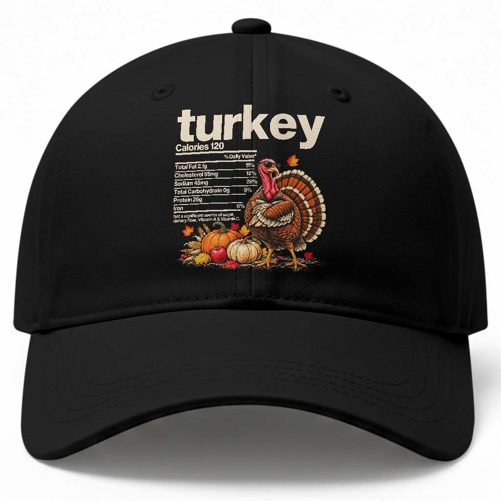 Thanksgiving Turkey Nutrition Facts Baseball Cap Funny Holiday Food Lover Dinner