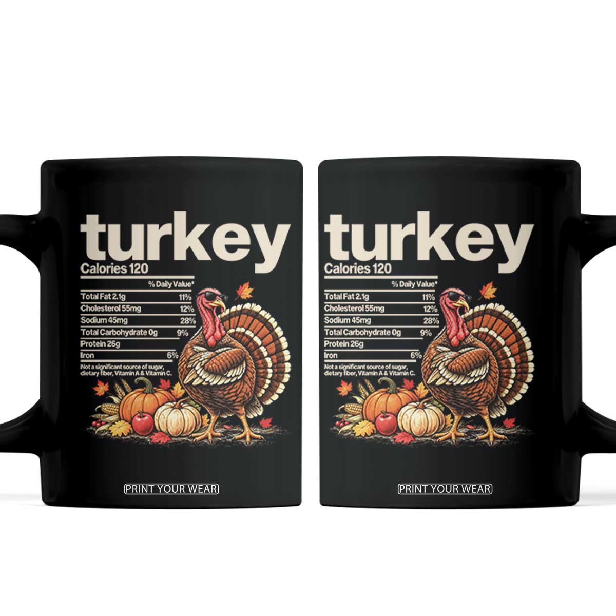 Thanksgiving Turkey Nutrition Facts Coffee Mug Funny Holiday Food Lover Dinner