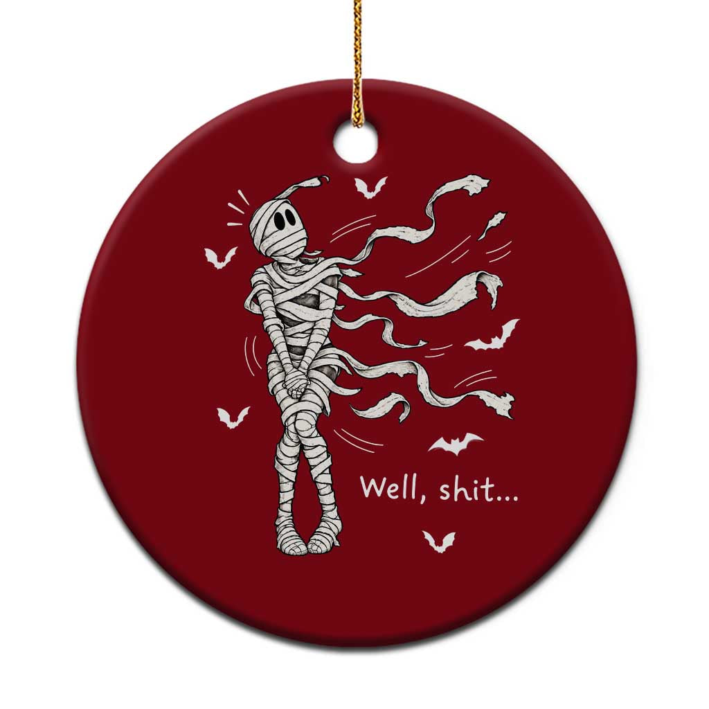 Funny Halloween Mummy Ceramic Ornament Well Shit Wind Blown Bandages